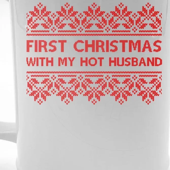 First Christmas With My Hot Husband Front & Back Beer Stein