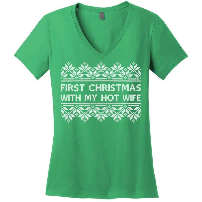 First Christmas With My Hot Wife Women's V-Neck T-Shirt