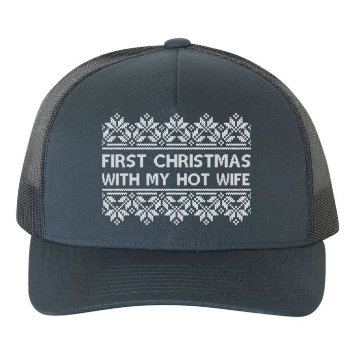 First Christmas With My Hot Wife Yupoong Adult 5-Panel Trucker Hat