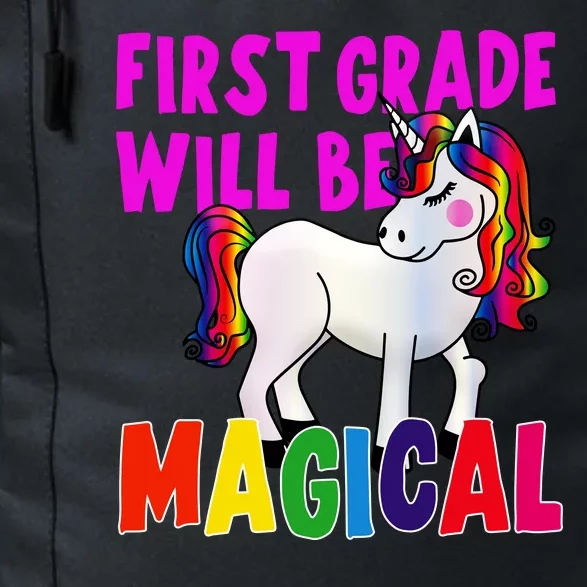 First Grade Will Be Magical Daily Commute Backpack