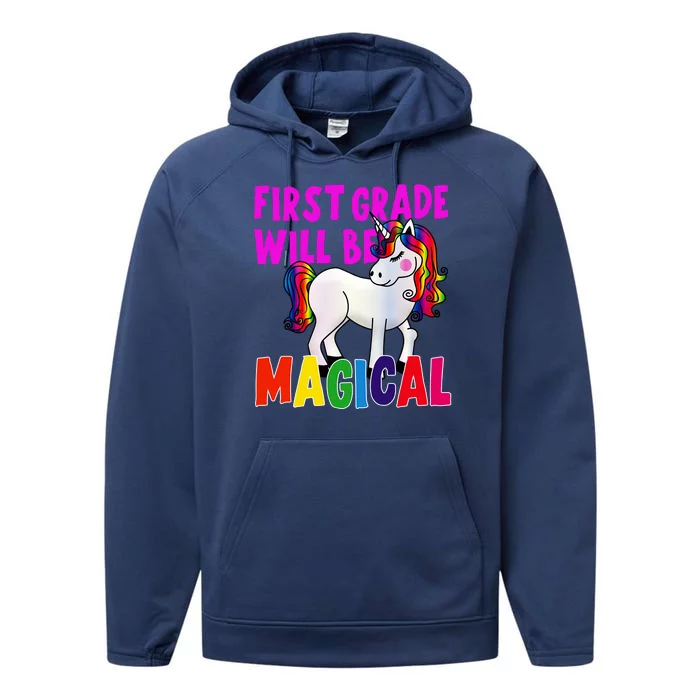 First Grade Will Be Magical Performance Fleece Hoodie