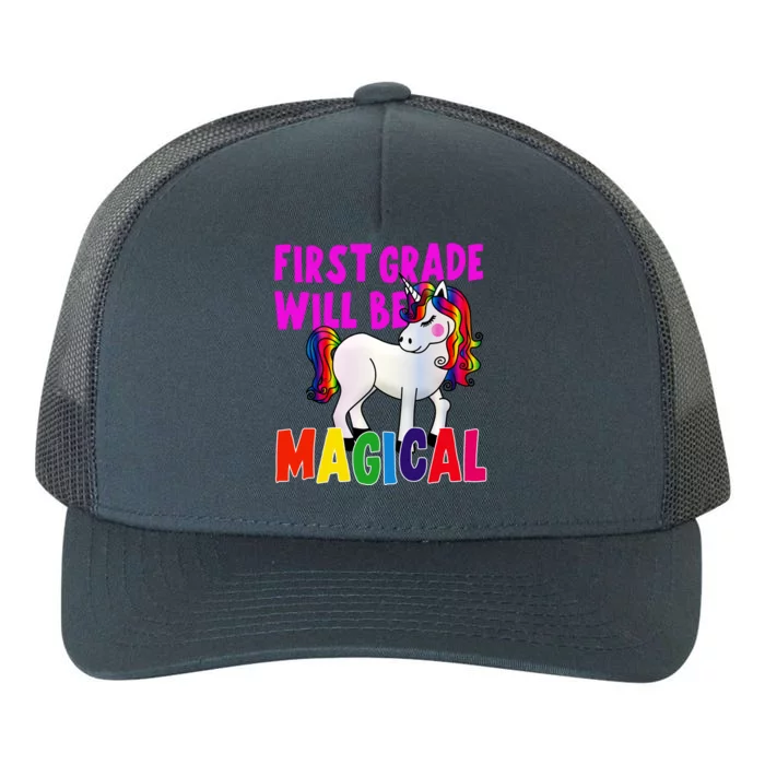 First Grade Will Be Magical Yupoong Adult 5-Panel Trucker Hat