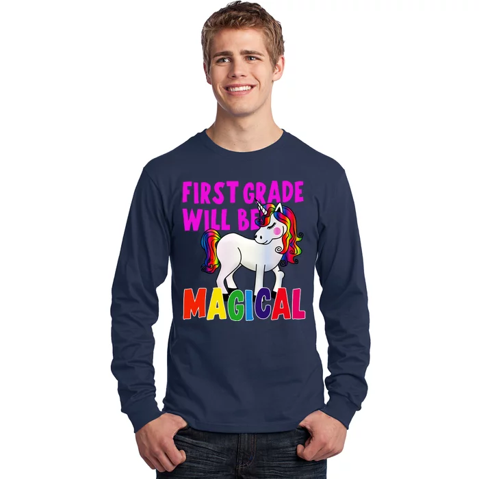 First Grade Will Be Magical Long Sleeve Shirt