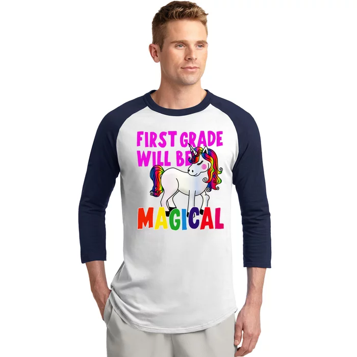 First Grade Will Be Magical Baseball Sleeve Shirt