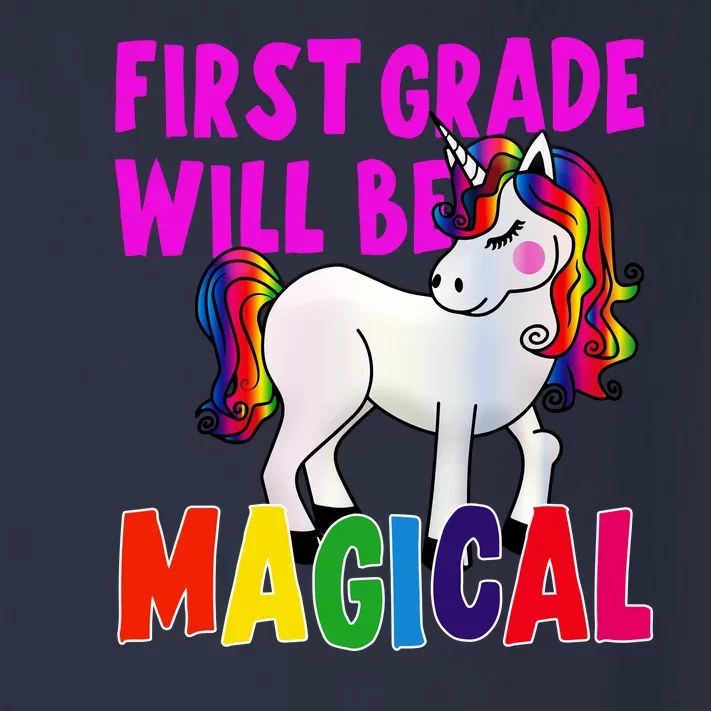 First Grade Will Be Magical Toddler Long Sleeve Shirt