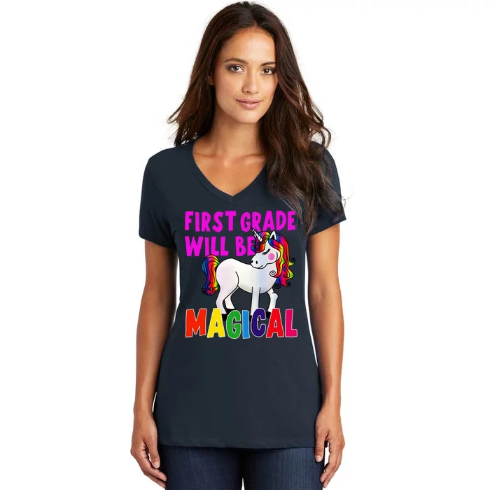 First Grade Will Be Magical Women's V-Neck T-Shirt