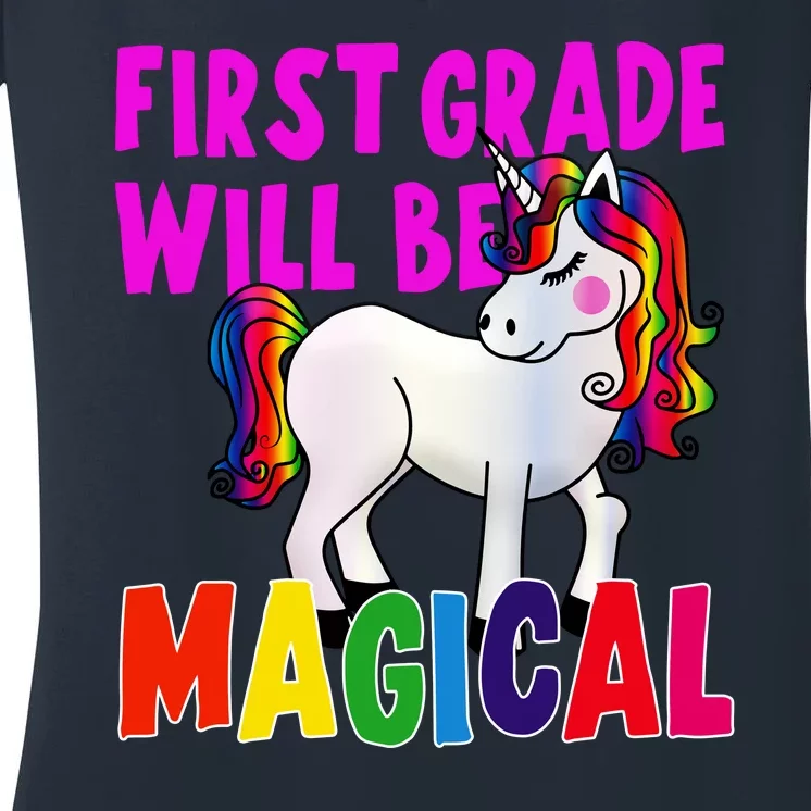 First Grade Will Be Magical Women's V-Neck T-Shirt