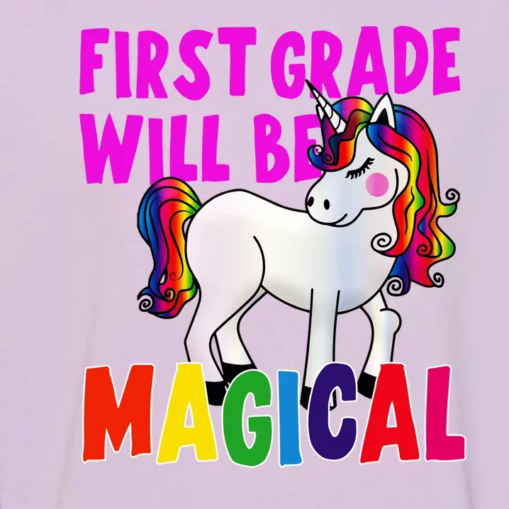 First Grade Will Be Magical Garment-Dyed Sweatshirt