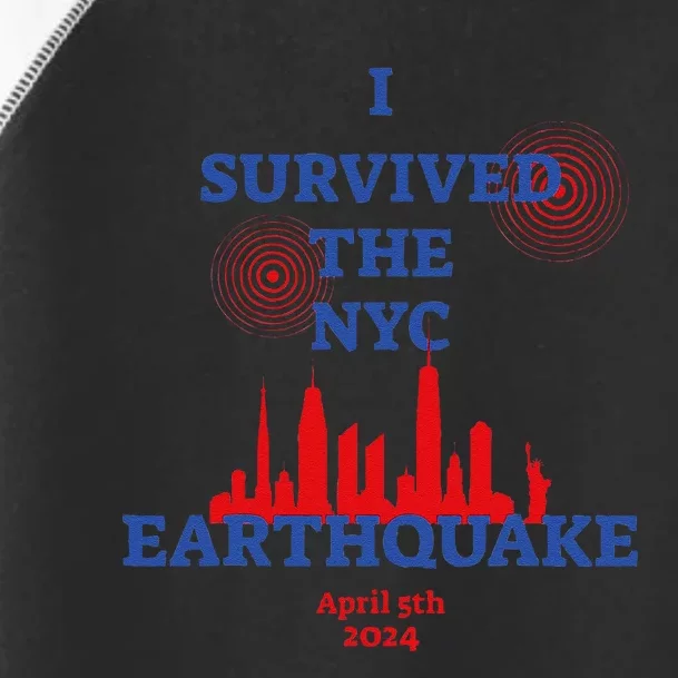 Funny I Survived The Nyc Earthquake Gift Toddler Fine Jersey T-Shirt