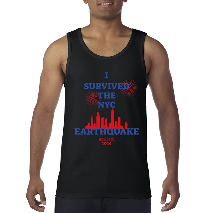 Funny I Survived The Nyc Earthquake Gift Tank Top