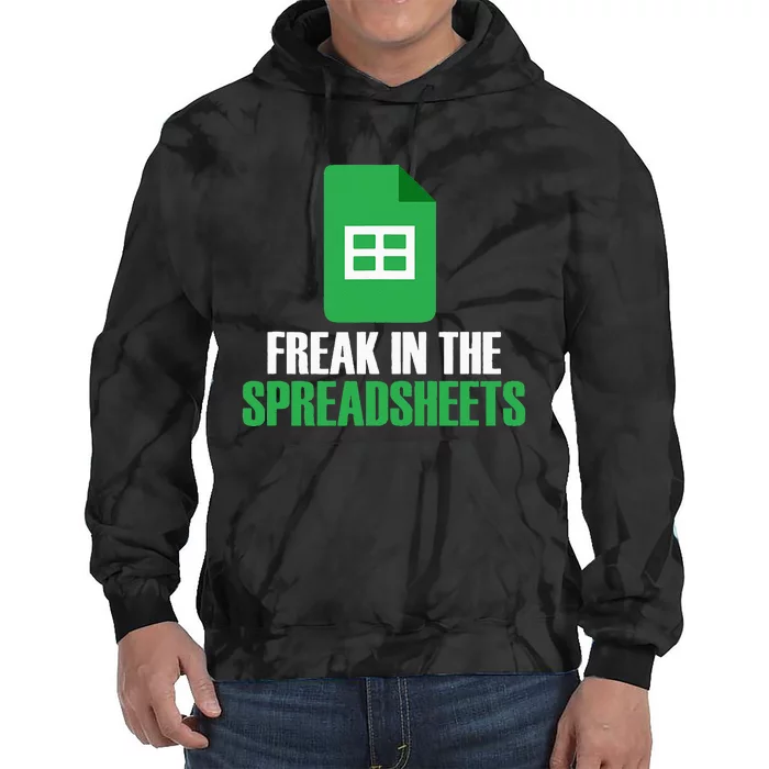 Freak In Spreadsheets Excel Accountant Accounting Tie Dye Hoodie