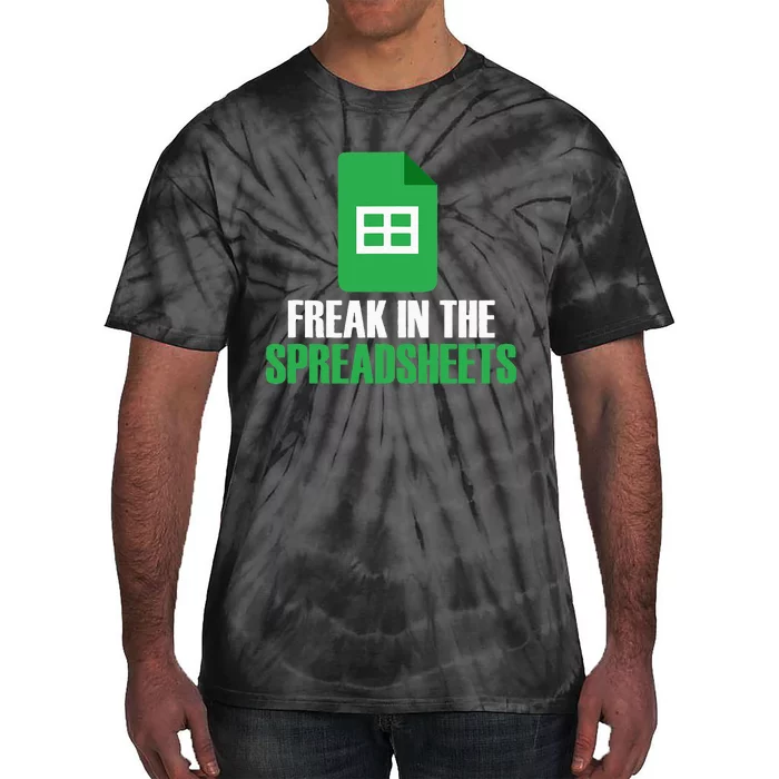 Freak In Spreadsheets Excel Accountant Accounting Tie-Dye T-Shirt