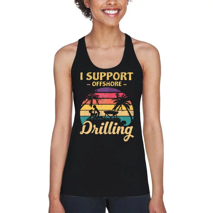 Funny I Support Offshore Drilling Pontoon Boat Women's Racerback Tank