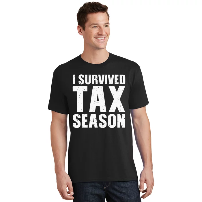 Funny I Survived Tax Season Accounting Accountant T-Shirt