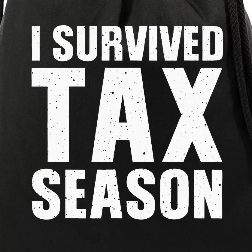 Funny I Survived Tax Season Accounting Accountant Drawstring Bag