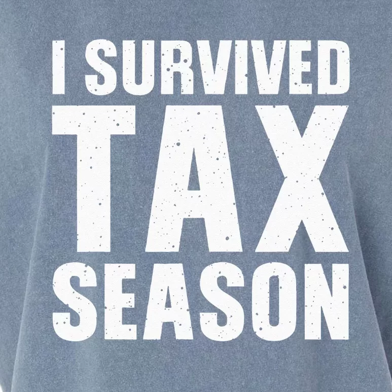 Funny I Survived Tax Season Accounting Accountant Garment-Dyed Women's Muscle Tee