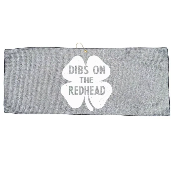 Funny Irish St Patricks Day Shamrock Dibs On The Redhead Large Microfiber Waffle Golf Towel