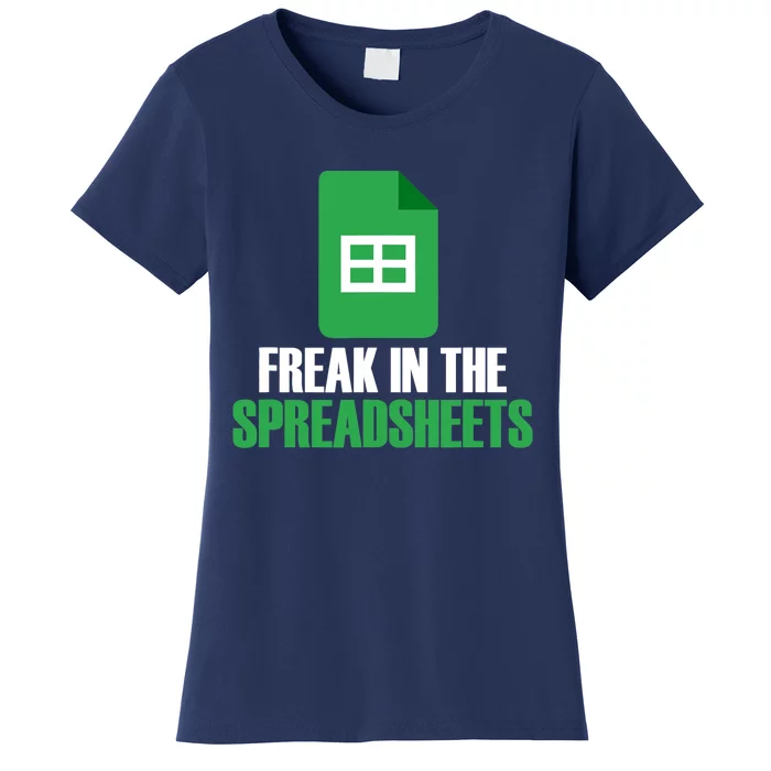 Freak In Spreadsheets Excel Accountant Accounting Women's T-Shirt