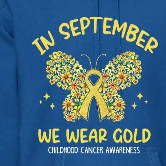 Floral In September We Wear Gold Hood Cancer Awareness Funny Gift Premium Hoodie