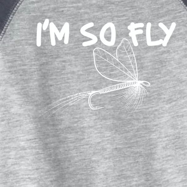 Funny I'm So Fly Fish Lure Fishing Fan Toddler Fine Jersey T-Shirt