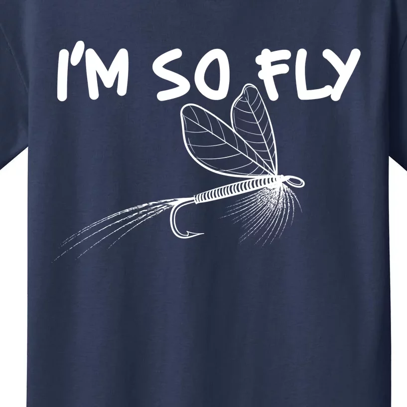 Funny I'm So Fly Fish Lure Fishing Fan Kids T-Shirt