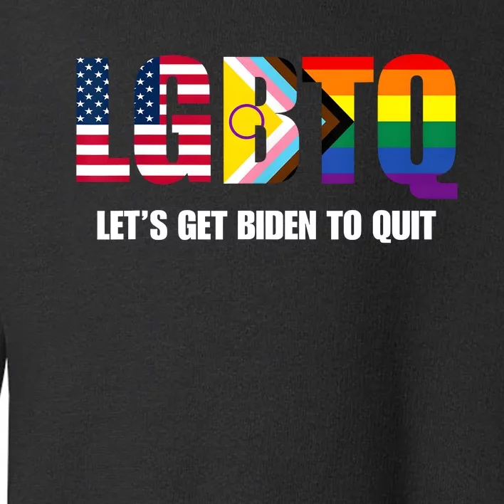 Funny I Support LGBTQ Pro Trump 2024 Let’s Get Biden To Quit Joe Biden Anti Bide Toddler Sweatshirt