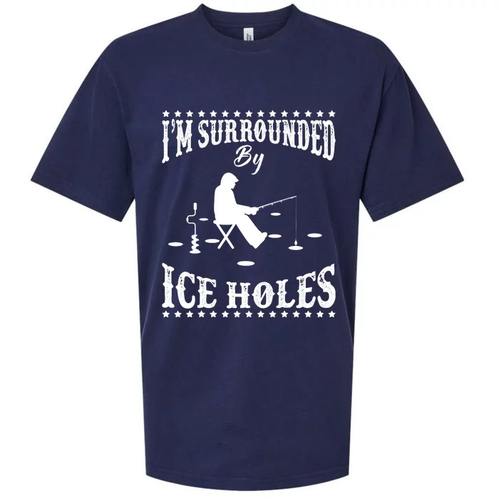 Funny I'm Surrounded By Ice Hole Ice Fishing Enthusiast Sueded Cloud Jersey T-Shirt