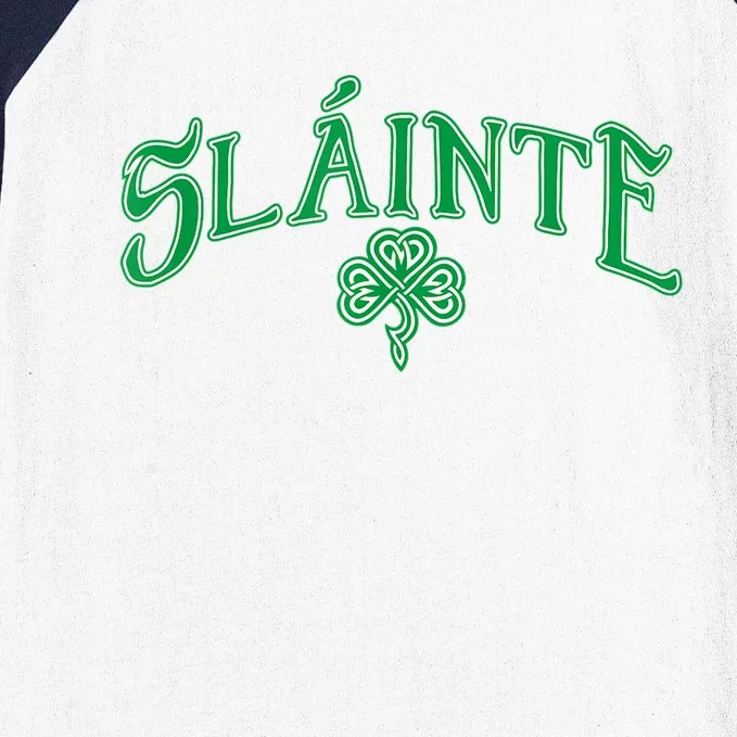 Funny Irish Slainte Gaelic Cheers Gift Baseball Sleeve Shirt