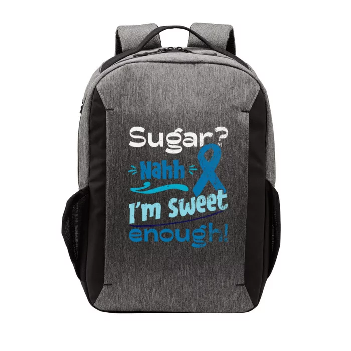 Funny I'm Sweet Enough T1d Diabetes Cute Gift Vector Backpack