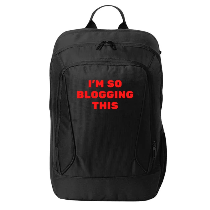 Funny I’m So Blogging This City Backpack