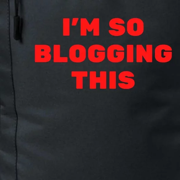 Funny I’m So Blogging This Daily Commute Backpack