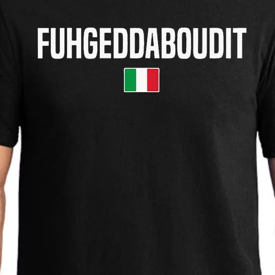 Fuhgeddaboudit Italian Slang Italian Saying Pajama Set