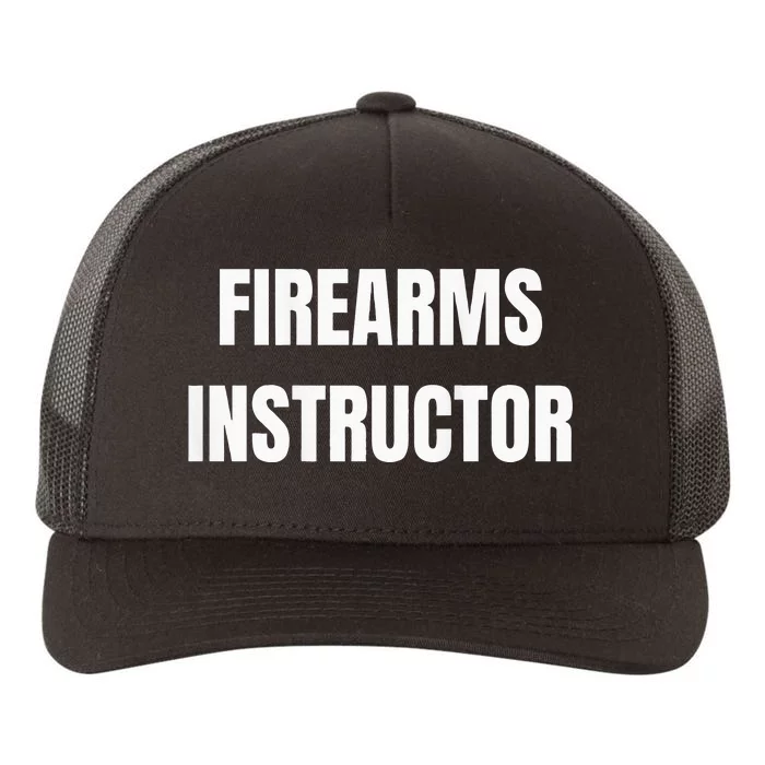 Firearms Instructor Shooting Range Gun Safety Officer Yupoong Adult 5-Panel Trucker Hat