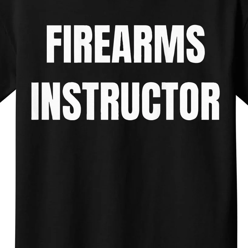 Firearms Instructor Shooting Range Gun Safety Officer Kids T-Shirt