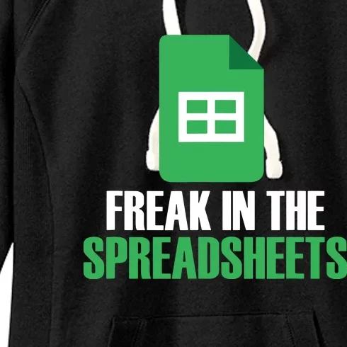 Freak In Spreadsheets Excel Accountant Accounting Women's Fleece Hoodie