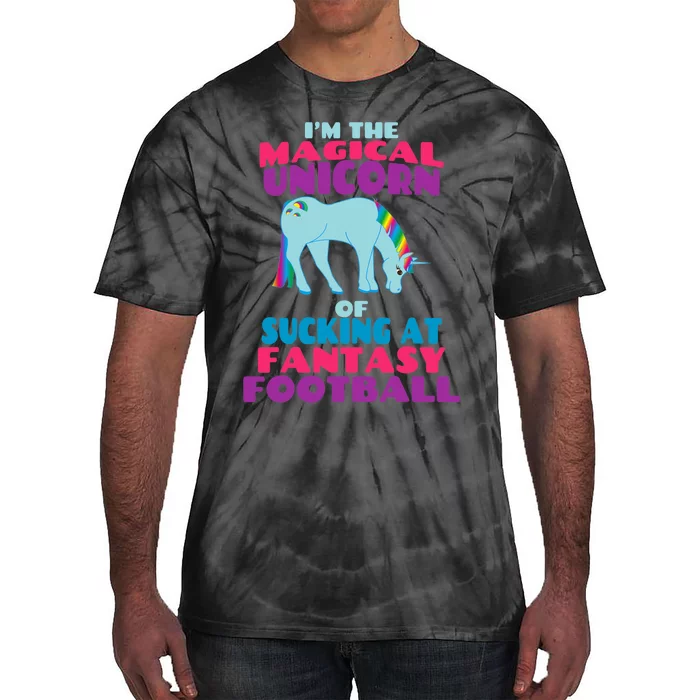 Funny I Suck at Fantasy Football Draft Party for Tie-Dye T-Shirt