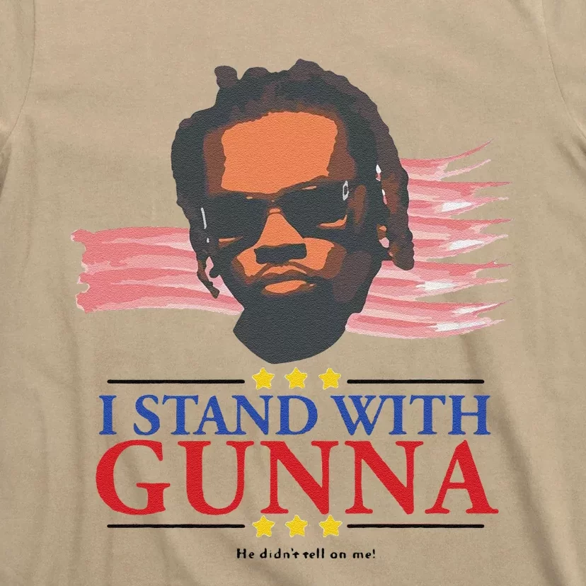 Funny I Stand With G.Unna He Didn’T Tell On Me Gift T-Shirt