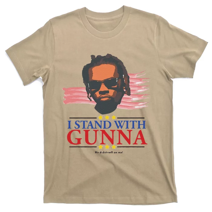 Funny I Stand With G.Unna He Didn’T Tell On Me Gift T-Shirt