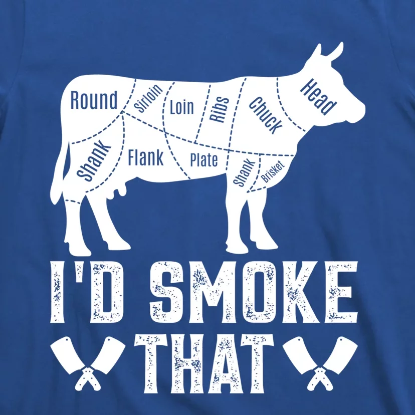 Funny I’d Smoke That Cow Meat Grilling Bbq Smoker Chef Dad Gift T-Shirt