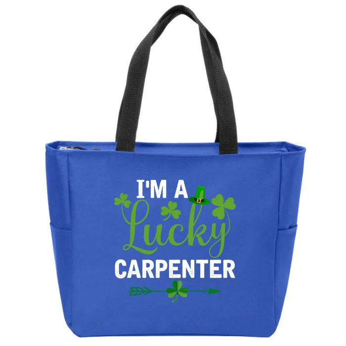 Funny Irish St Patricks Day Costume I'm A Lucky Carpenter Gift Zip Tote Bag