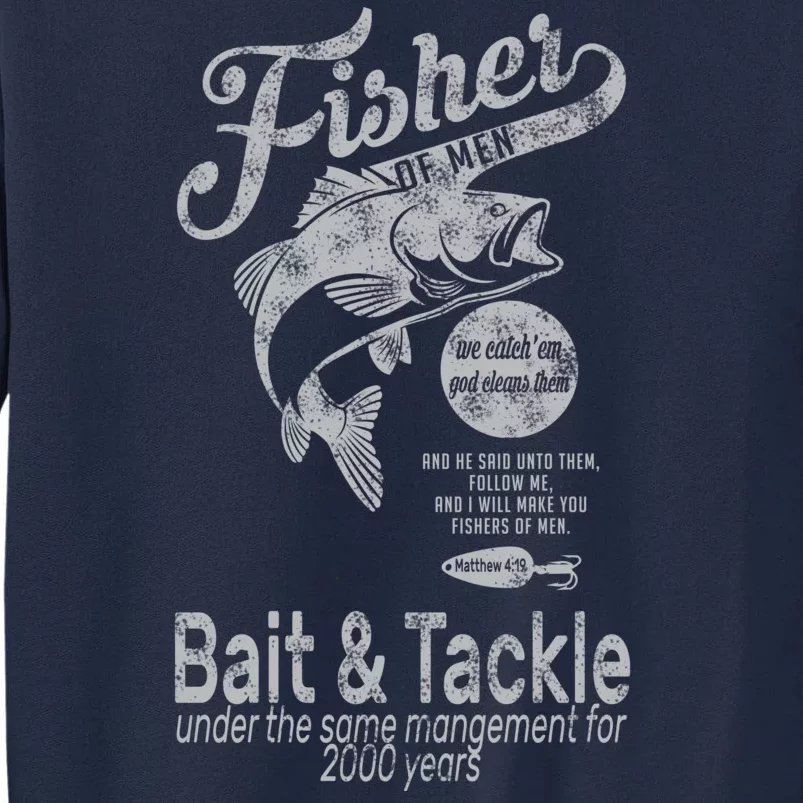 Fisher Of Men Tall Sweatshirt