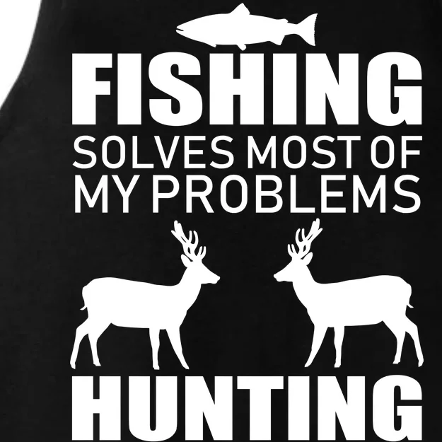 Fishing And Hunting Solves My Problems Ladies Tri-Blend Wicking Tank