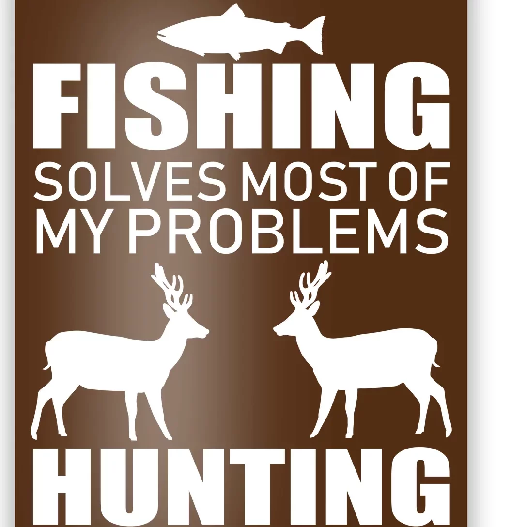 Fishing and Hunting