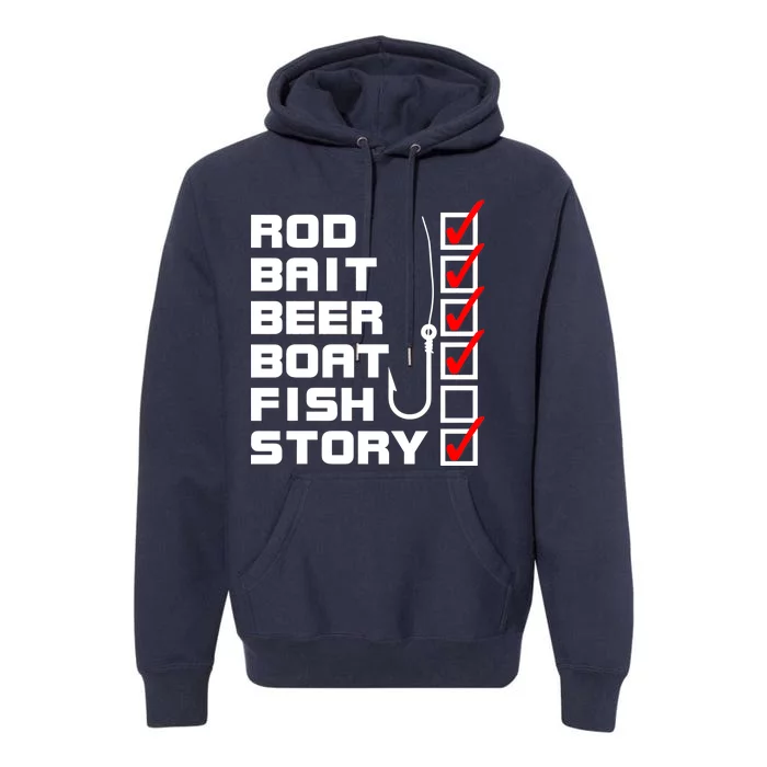 Fishing Check list Everything Checked But Fish Premium Hoodie