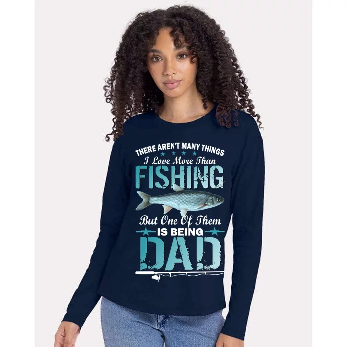 Fishing Dad: There Aren't Many Things I Love More Womens Cotton Relaxed Long Sleeve T-Shirt