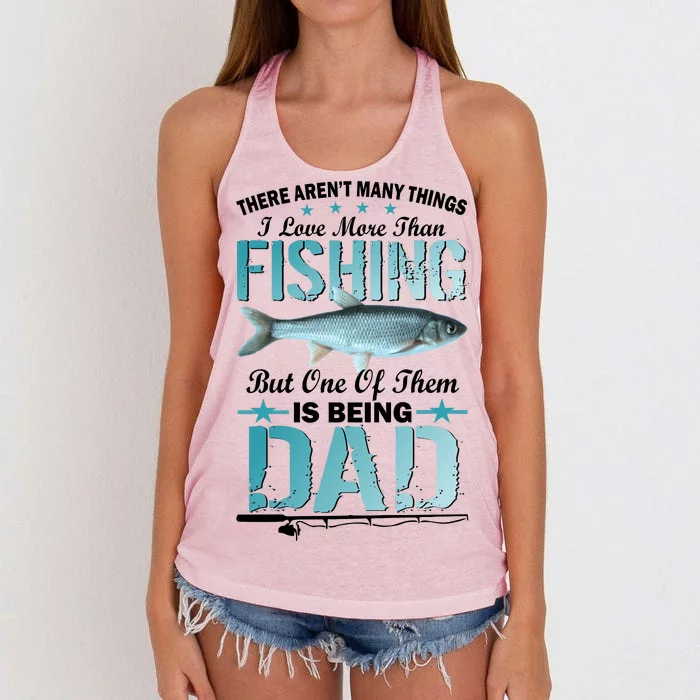 Fishing Dad: There Aren't Many Things I Love More Women's Knotted Racerback Tank