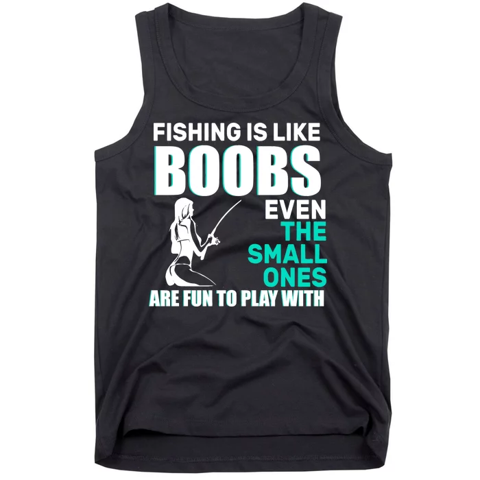 Funny Fishing Shirts - fishing is like Boobs even the small ones are fun to  play with Products