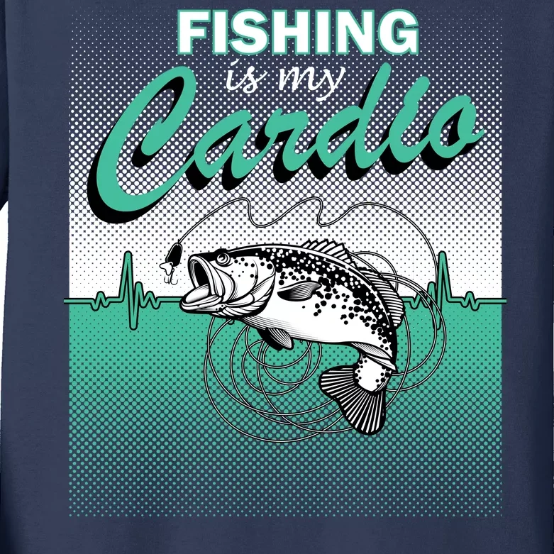 Fishing Is My Cardio Kids Long Sleeve Shirt