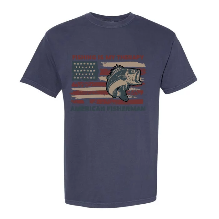 Fishing Is My Therapy American Fisherman Garment-Dyed Heavyweight T-Shirt