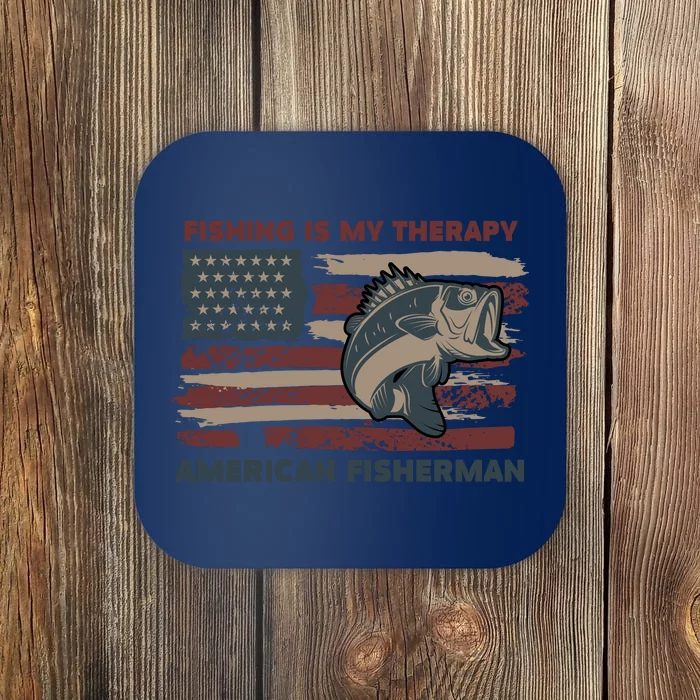 Fishing Is My Therapy American Fisherman Coaster